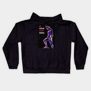 Be Your Own Hero Kids Hoodie